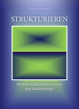 Brocke: STRUKTURIEREN_strukturiertes_Lernen_Pfade.indd